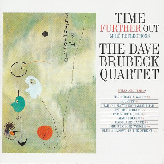 THE DAVE BRUBECK QUARTET - TIME FURTHER OUT (MIRO REFLECTIONS)