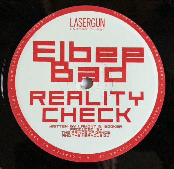 ELBEE BAD - REALITY CHECK