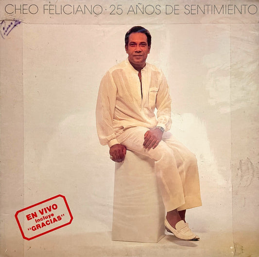 CHEO FELICIANO - 25 AÑOS DE SENTIMIENTO