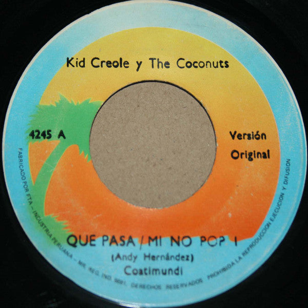 COATI MUNDI - QUE PASA / MI NO POP I (7", 45 RPM)