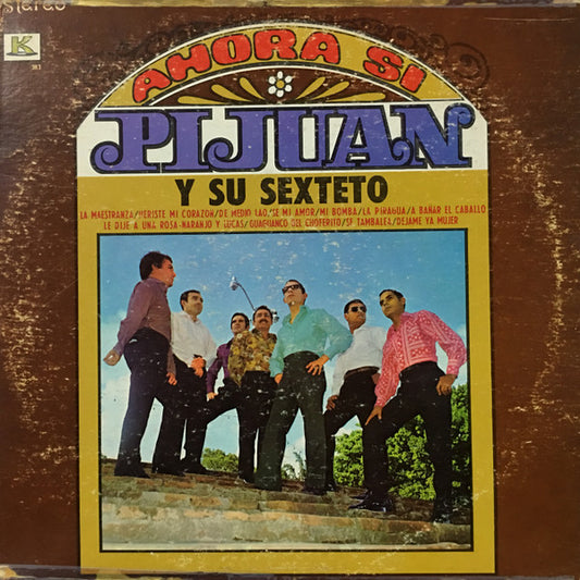 PIJAN Y SU SEXTETO - AHORA SÍ