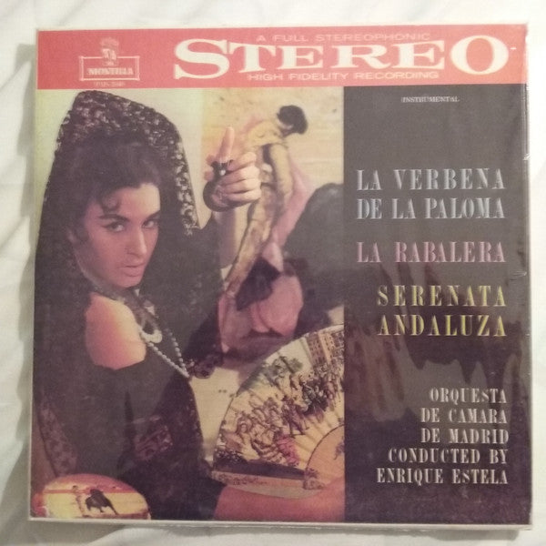 ORQUESTA DE CAMARA DE MADRID – LA VERBENA DE LA PALOMA / LA RABALERA / SERENATA ANDALUZA