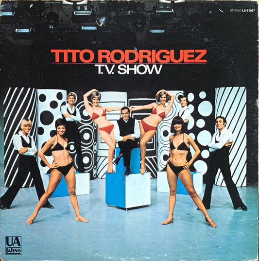 TITO RODRIGUEZ - TITO RODRIGUEZ T.V. SHOW