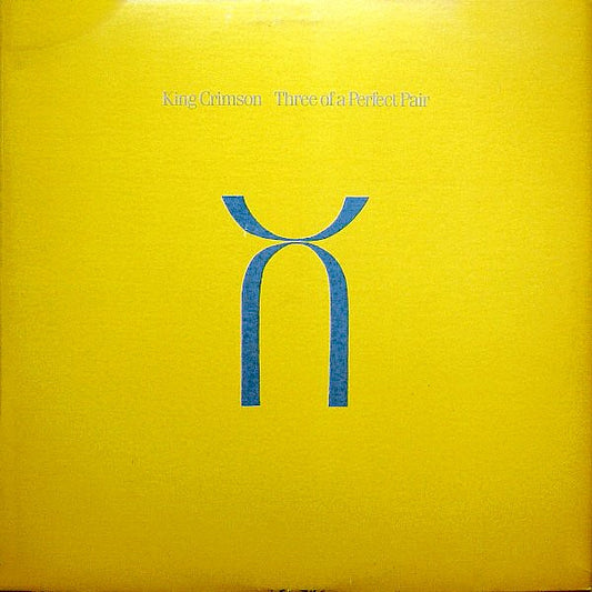 KING CRIMSON - THREE OF A PERFECT PAIR