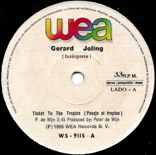 GERARD JOLING - TICKET TO THE TROPICS (7", 45 RPM)
