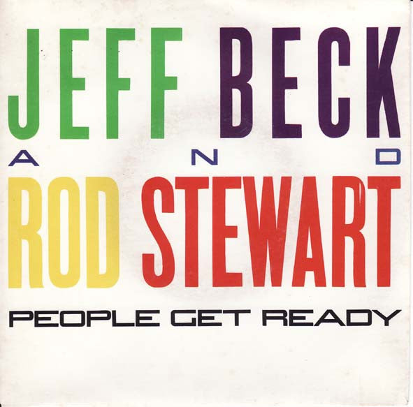 JEFF BECK AND ROD STEWART - PEOPLE GET READY (7", 45 RPM)