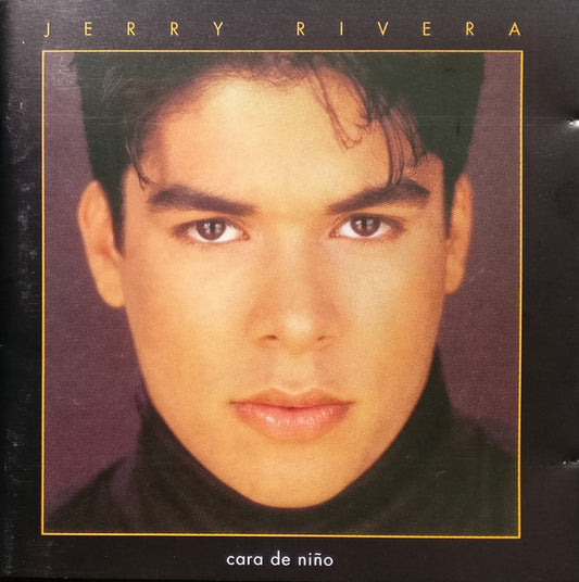 JERRY RIVERA - CARA DE NIÑO