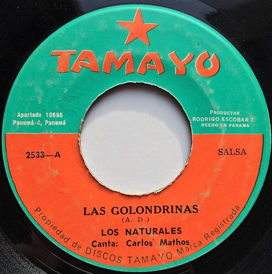 LOS NATURALES - LAS GOLONDRINAS / SWEAR TO GOD (7", 45 RPM)