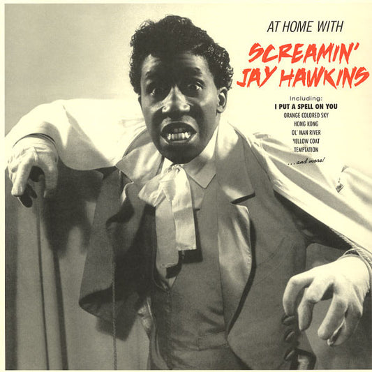 SCREAMIN' JAY HAWKINS - AT HOME WITH SCREAMIN' JAY HAWKINS