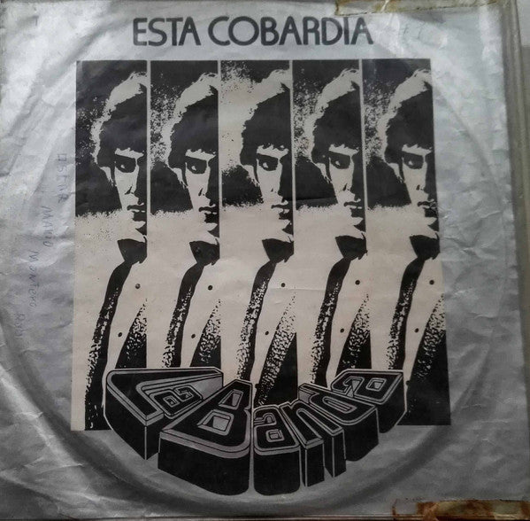 LA BANDA - ESTA COBARDÍA (7", 45 RPM)