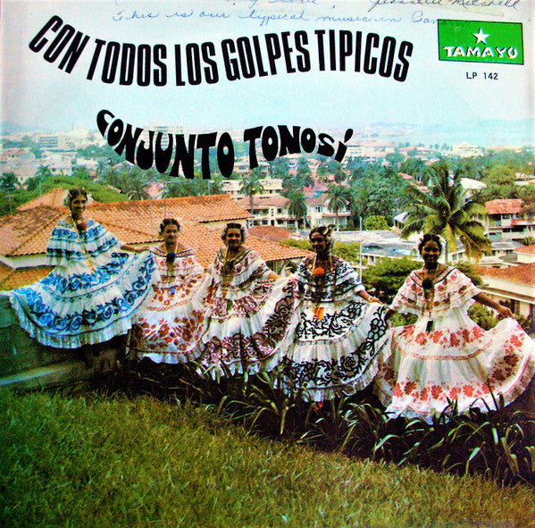 CONJUNTO TONOSI - CON TODOS LOS GOLPES TIPICOS