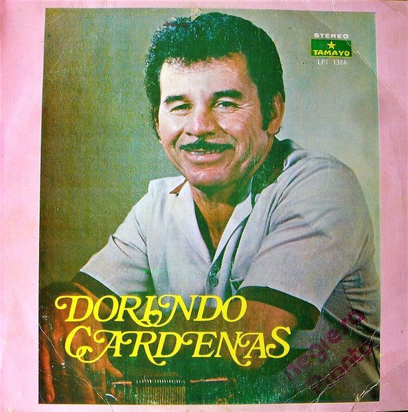DORINDO CÁRDENAS - REGRESA PRONTO