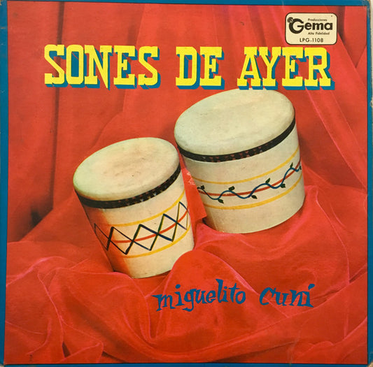 MIGUELITO CUNÍ - SONES DE AYER
