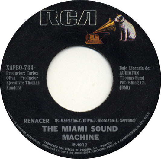 THE MIAMI SOUND MACHINE - RENACER (7", 45 RPM)