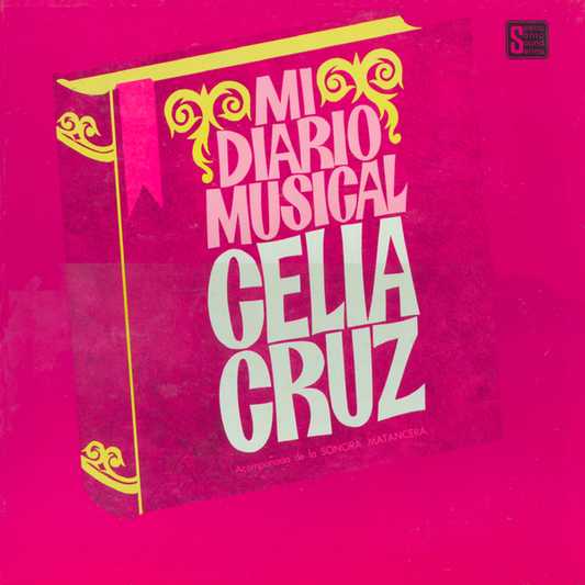 CELIA CRUZ - MI DIARIO MUSICAL