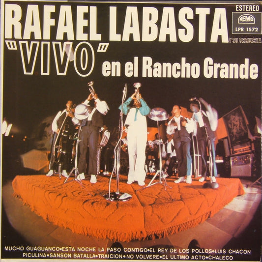 RAFAEL LABASTA - "VIVO" EN EL RANCHO GRANDE