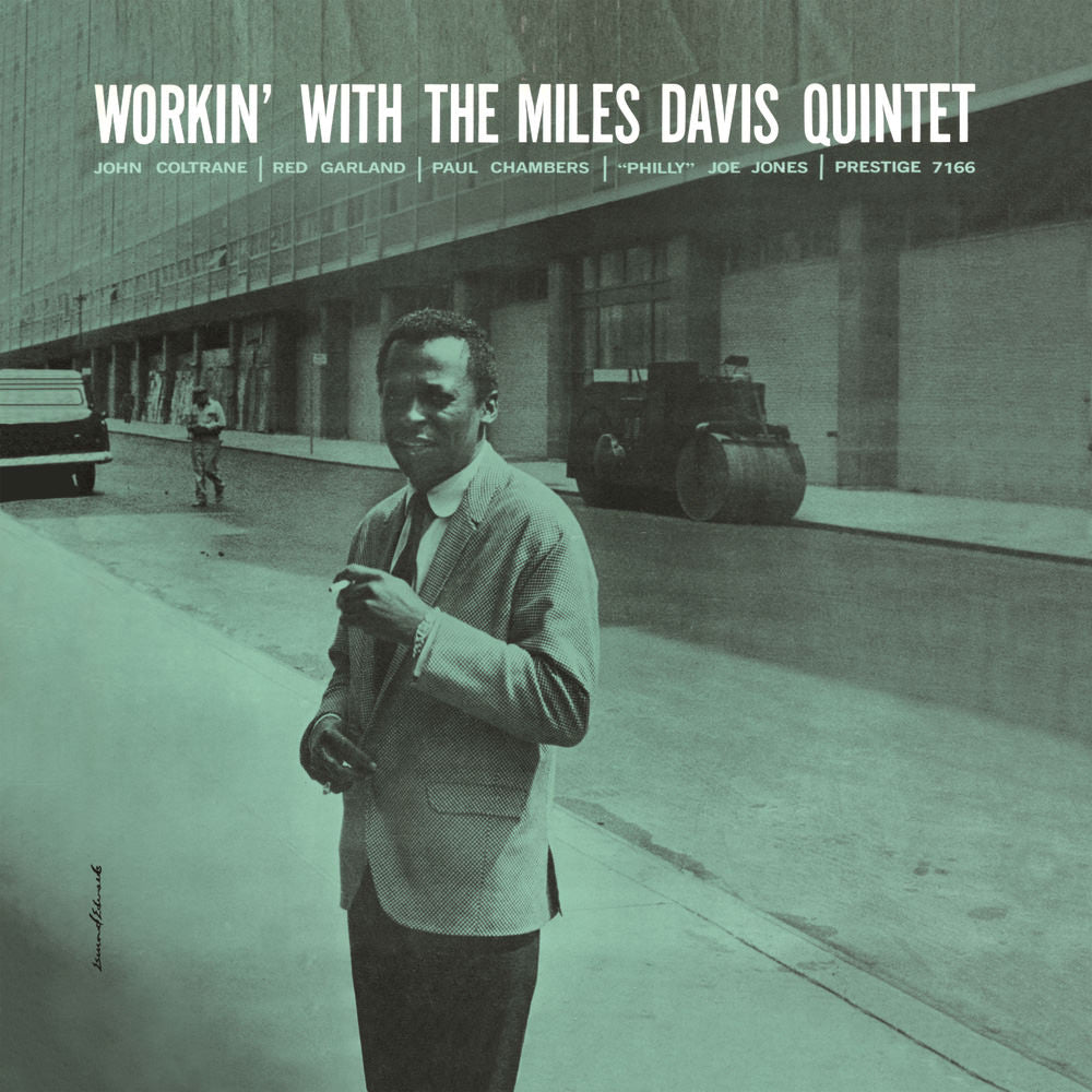 THE MILES DAVIS QUINTET - WORKIN' WITH THE MILES DAVIS QUINTET