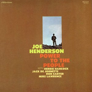 JOE HENDERSON - POWER TO THE PEOPLE (JAZZ DISPENSARY TOP SHELF)