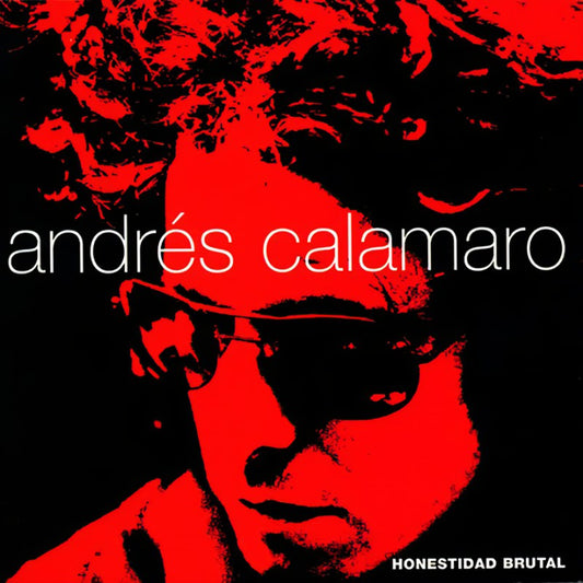 ANDRES CALAMARO - HONESTIDAD BRUTAL