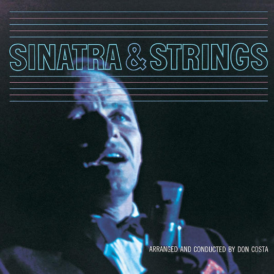 FRANK SINATRA - SINATRA & STRINGS