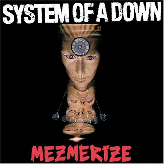 SYSTEM OF A DOWN - MEZMERIZE