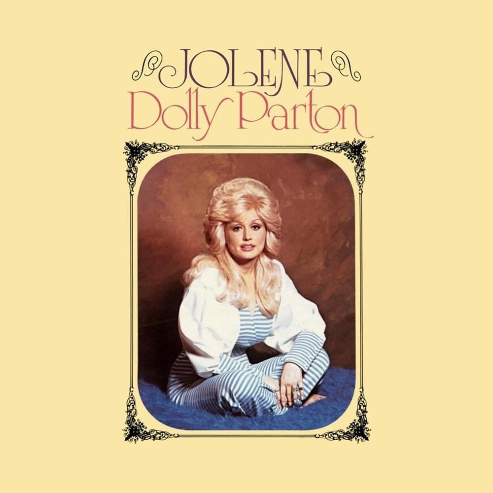 DOLLY PARTON - JOLENE