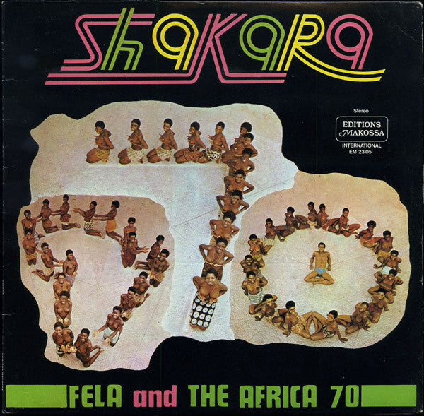 FELA Y EL AFRIKA 70 - SHAKARA