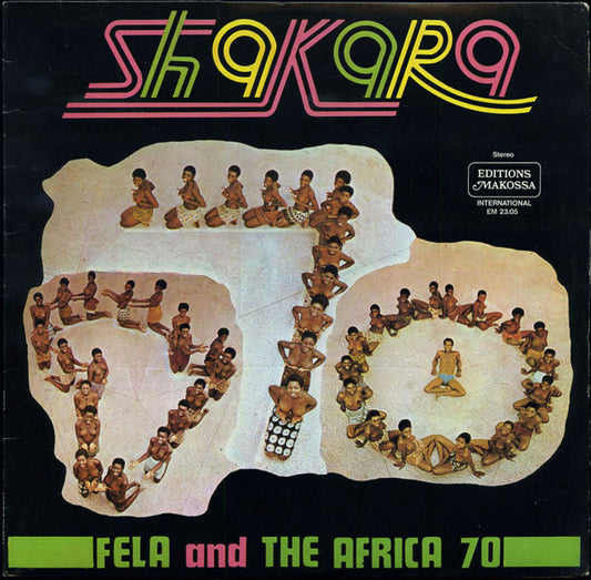 FELA AND THE AFRIKA 70 - SHAKARA