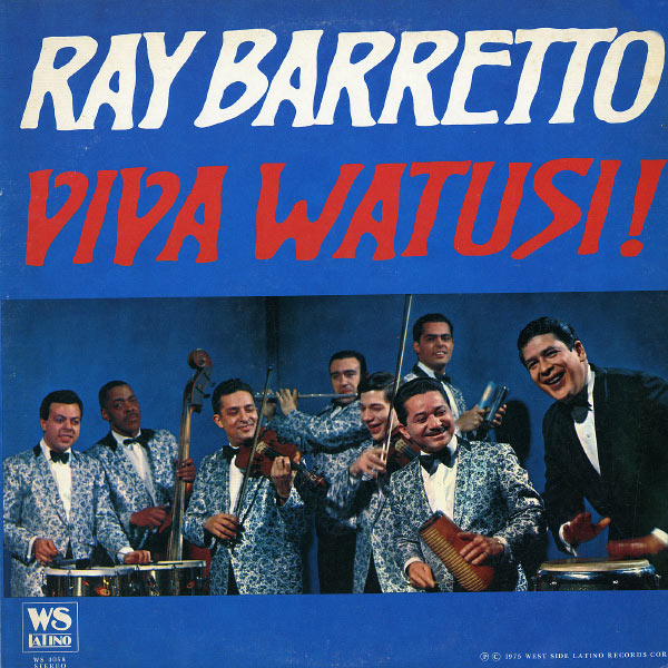 RAY BARRETTO - VIVA WATUSI
