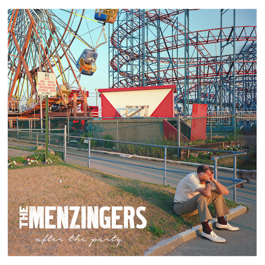 THE MENZINGERS - AFTER THE PARTY