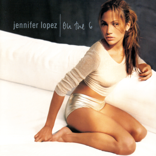 JENNIFER LOPEZ - ON THE 6