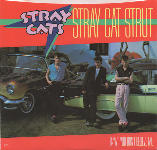 STRAY CATS - STRAY CAT STRUT  (7", 45 RPM)