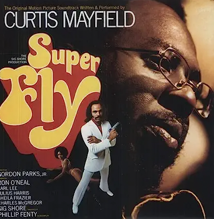 CURTIS MAYFIELD - SUPER FLY