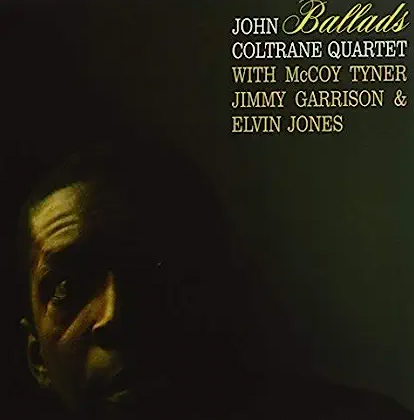 JOHN COLTRANE - BALLADS