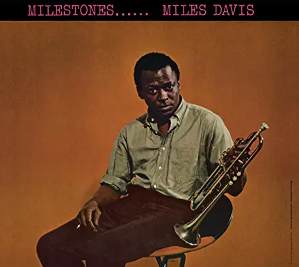 MILES DAVIS - MILESTONES