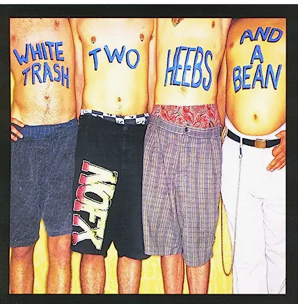 NOFX - WHITE TRASH TWO HEEBS AND A BEAN