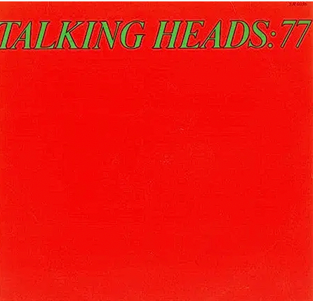 TALKING HEADS - 77