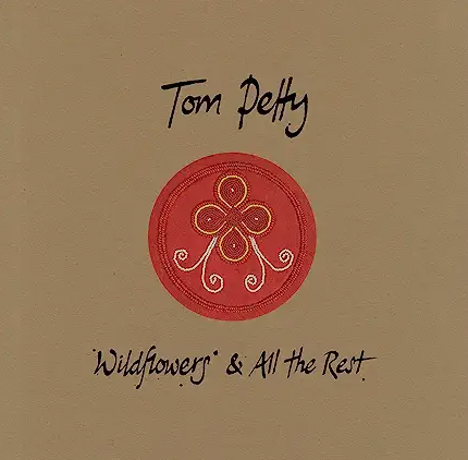 TOM PETTY - WILDFLOWERS (AND ALL THE REST)