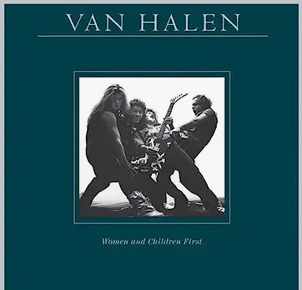 VAN HALEN - WOMEN AND CHILDREN FIRST