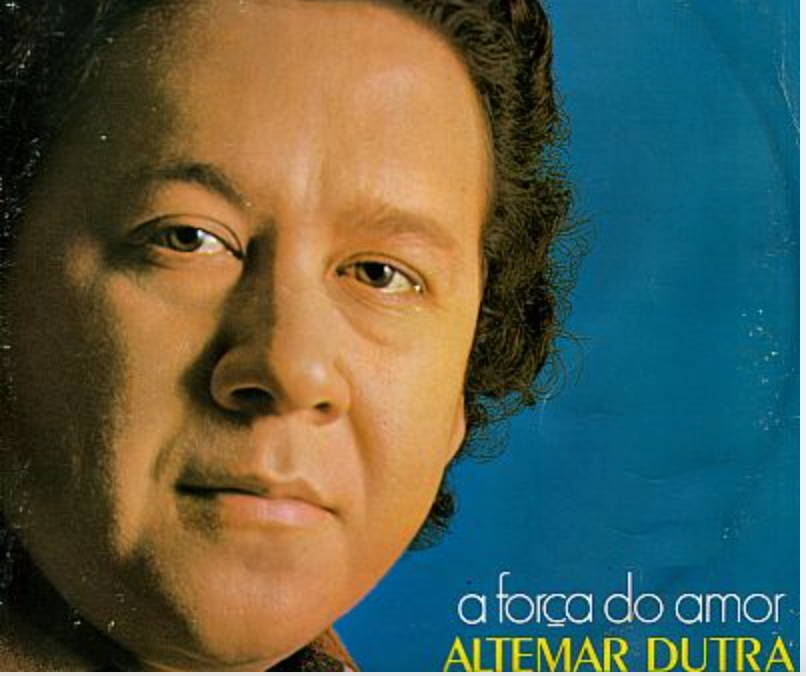 ALTEMAR DUTRA - A FORCA DO AMOR