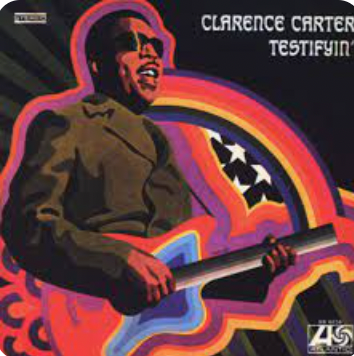 CLARENCE CARTER - TESTIFYIN