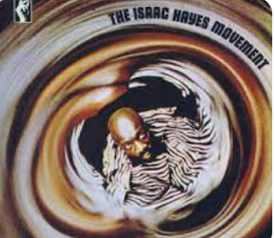 ISAAC HAYES - EL MOVIMIENTO DE ISAAC HAYES