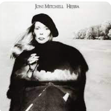 JONI MITCHELL - HEJIRA