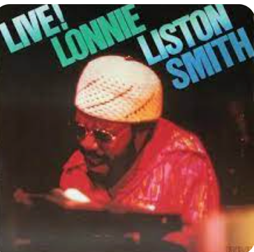 LONNIE LISTON SMITH - LIVE