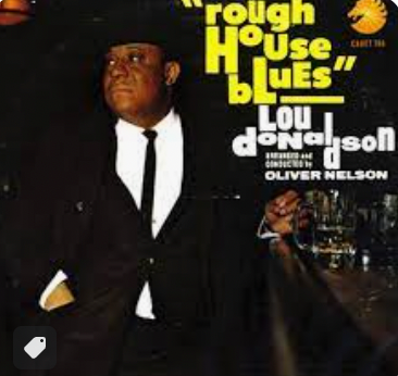 LOU DONALDSON - AZUL DE CASA BRUTO