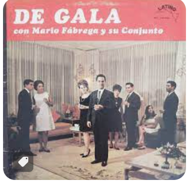 MARIO FABREGA Y SU CONJUNTO - DE GALA