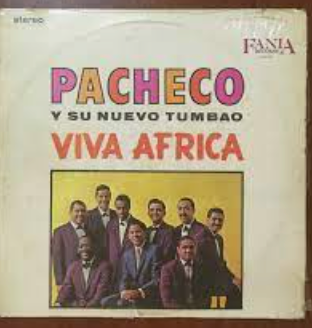 PACHECO Y SU NUEVO TUMBAO - VIVA ÁFRICA