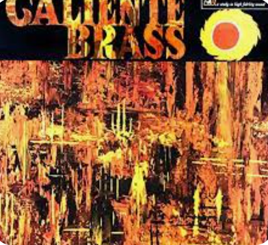 RALPH ROBLES OCTET - CALIENTE BRASS