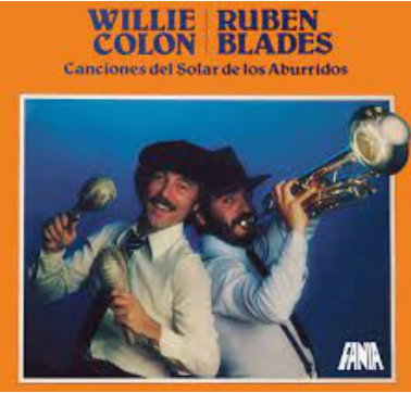 RUBEN BLADES WILLIE COLON - CANCIONES DEL SOLAR DE LOS ABURRIDOS