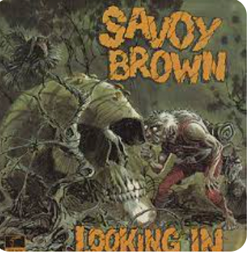 SAVOY BROWN - MIRANDO HACIA DENTRO